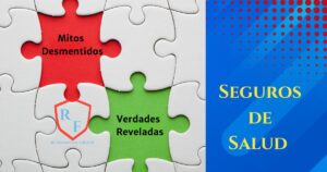 Seguros de Salud Mitos Desmentidos y Verdades Reveladas RF FINANCIAL GROUP